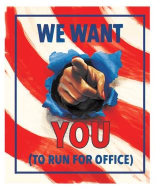 Red, white and blue poster asking you to run for office.